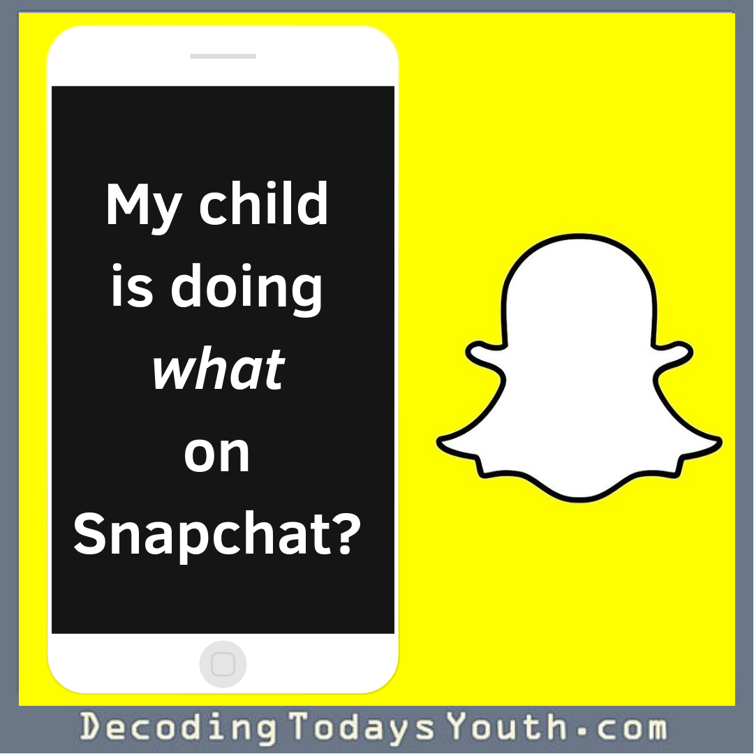 Watch Out for Parent-Unfriendly Snapchat