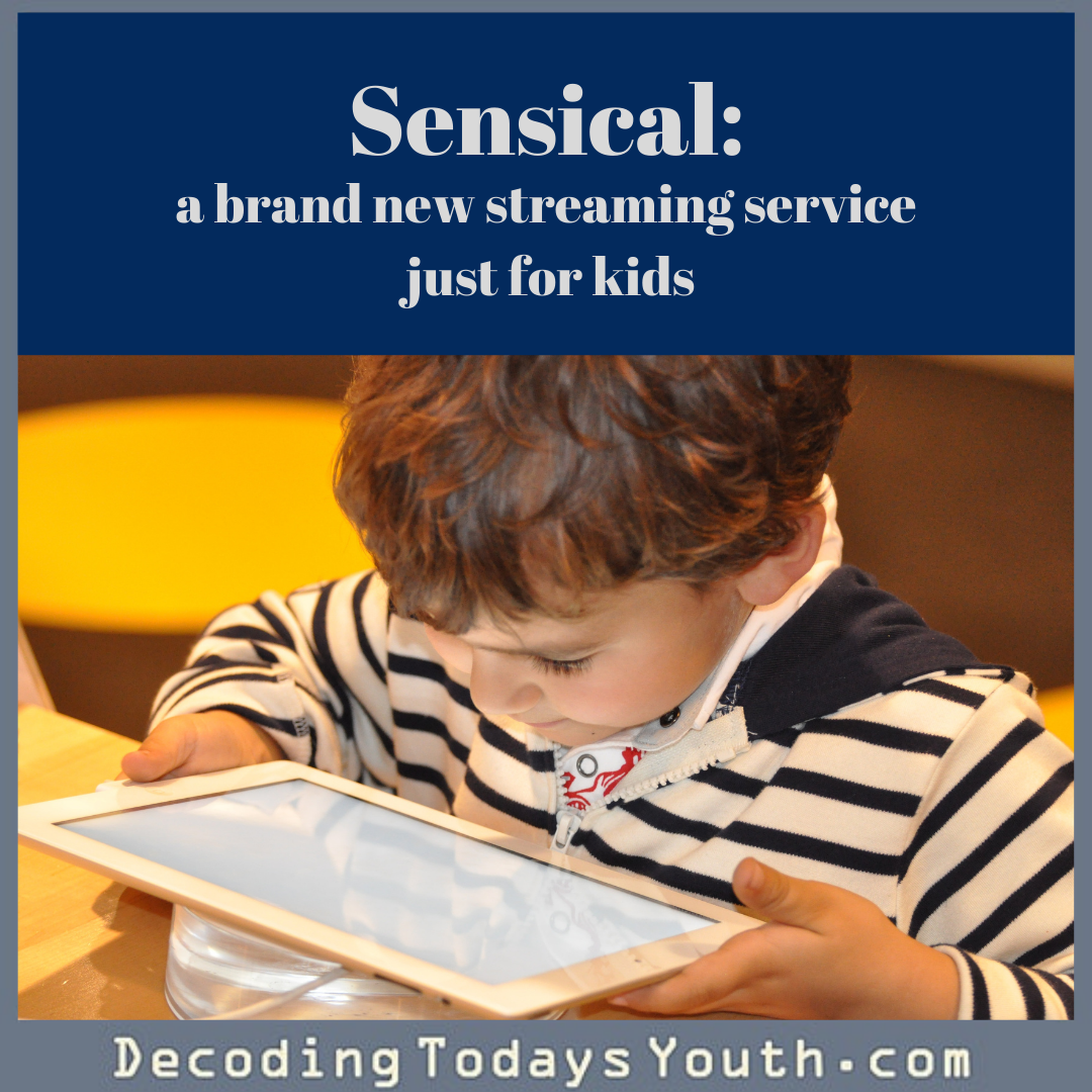 Sensical is a brand-new streaming service just for kids